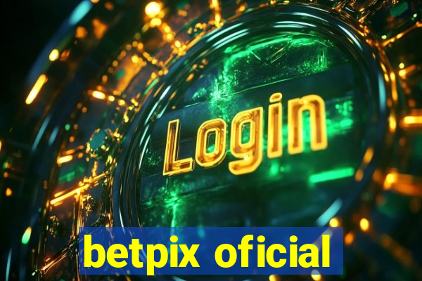 betpix oficial